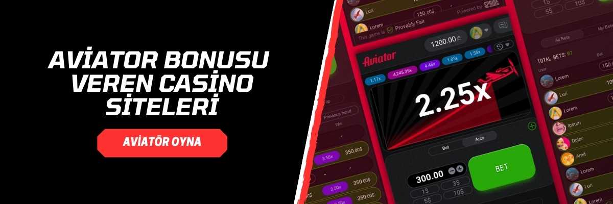 Aviator Bonusu Veren Casino Siteleri